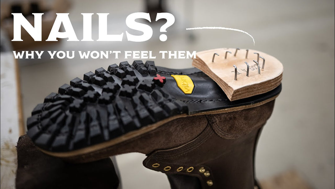 Why Don’t You Feel Nails in Your Boots?